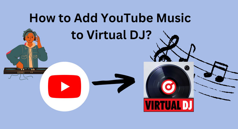 add youtube music to virtual dj
