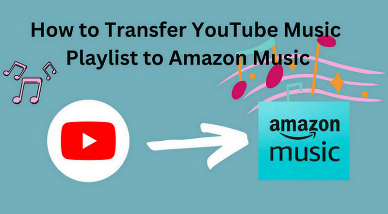 transfer youtube music playlist to amazon music