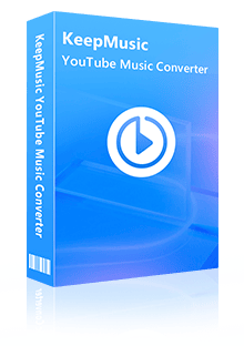 keepmusic youtube music downloader